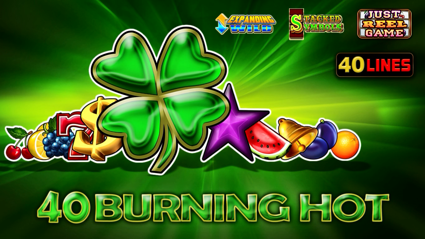 40 Burning Hot 1 Game